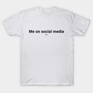 Social MEdia T-Shirt